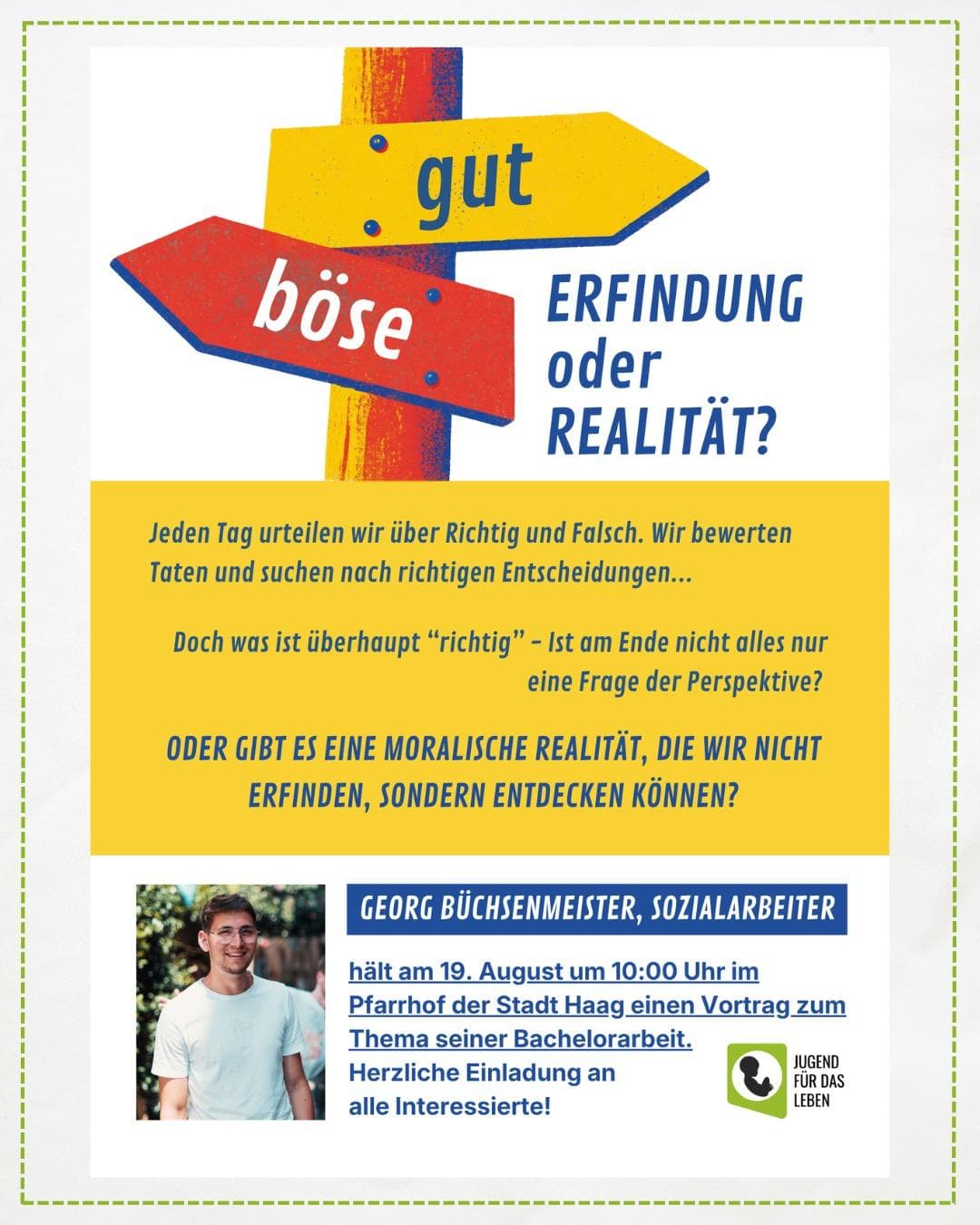 Flyer: Gut & Böse – Erfindung oder Realität?