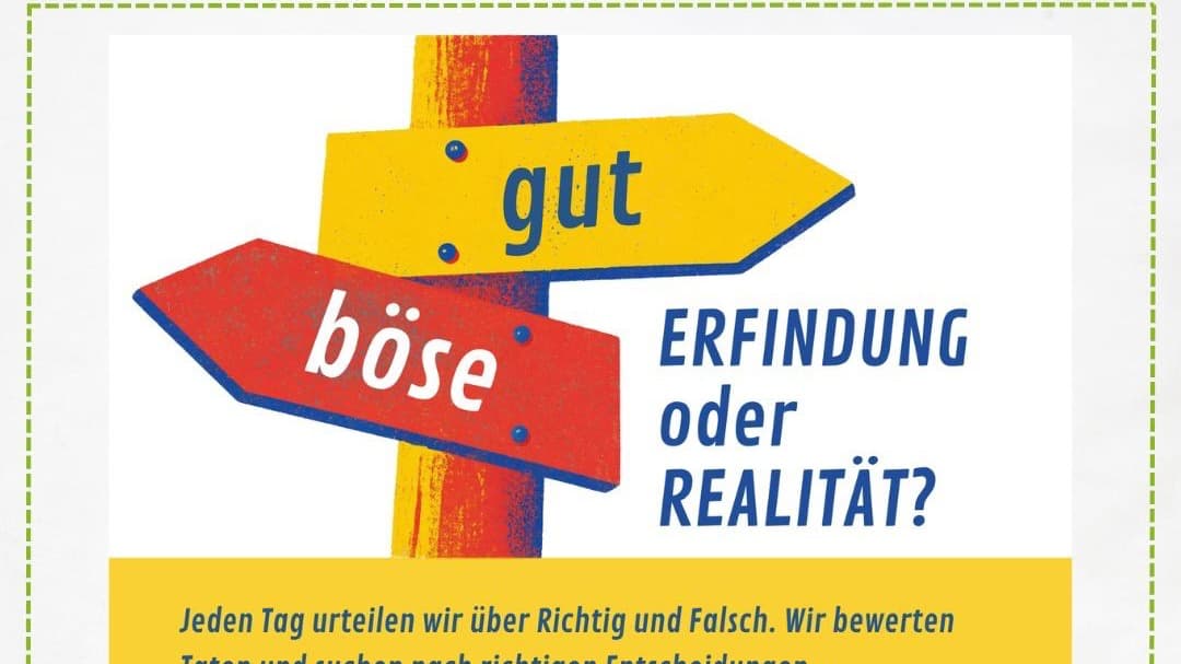 Bunter Wegweiser mit den Schildern „gut“ und „böse“ und der Frage „Erfindung oder Realität?“
